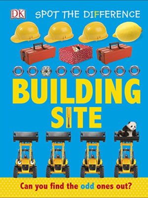 Spot the Difference Building Site: Can you find the odd one out?