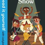 The Talent Show - Read It Yourself With Ladybird Level 3