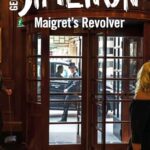 Inspector Maigret 40: Maigret's Revolver