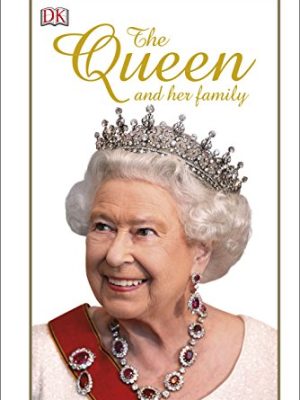 DK Readers 3: The Queen and Her Family