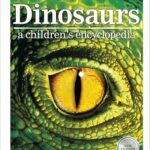 Children's Encyclopedias: Dinosaurs