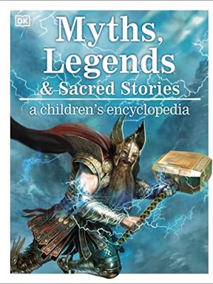 Children's Encyclopedias: Myths and Legends