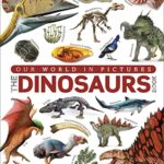 The Dinosaurs Book