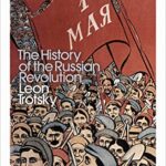 The History of the Russian Revolution