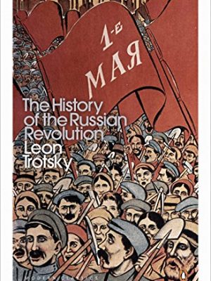 The History of the Russian Revolution