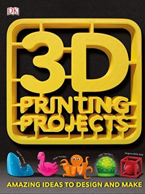 3D Printing Projects
