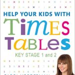 Help Your Kids With: Times Tables