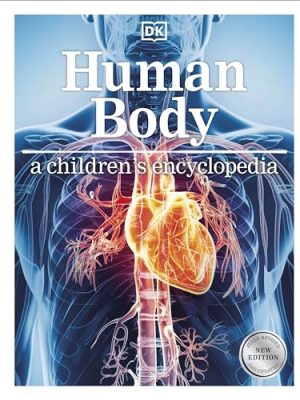 Children's Encyclopedias: Human Body