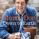 Down to Earth: Gardening Wisdom