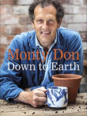 Down to Earth: Gardening Wisdom