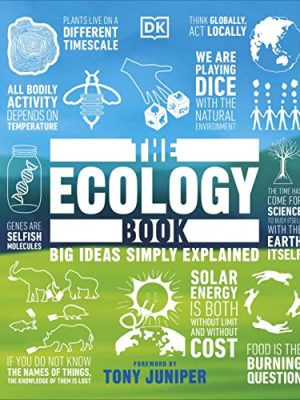 The Ecology Book: Big Ideas Simply Explained