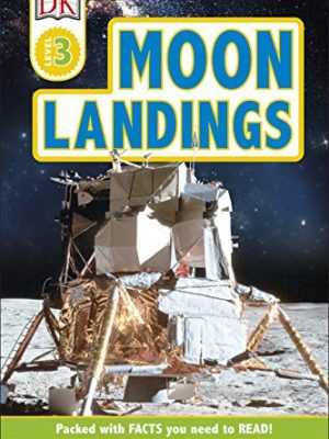 DK Readers Level: Moon Landings