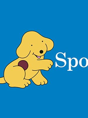 Spot: Spot's Fun With Friends