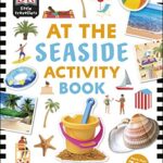 DK Activity Book: At The Seaside Activity Book