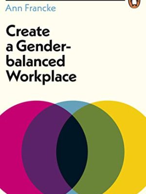 Create a Gender-balanced Workplace