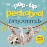 Pop-Up Peekaboo: Baby Animals