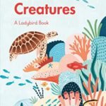 A Ladybird Book : Sea Creatures