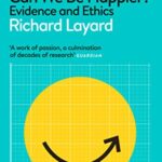Can We Be Happier?: Evidence and Ethics