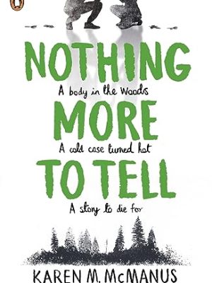 Nothing More to Tell