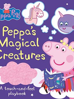 Peppa Pig: Peppa's Magical Creatures