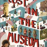 The Met Lost in the Museum : A Seek-and-find Adventure in The Met