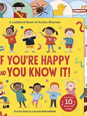 If You're Happy and You Know It