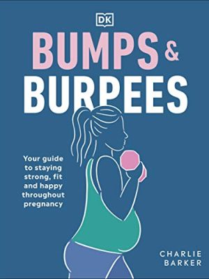 Bumps And Burpees