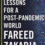 Ten Lessons for a Post-Pandemic World