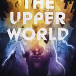 The Upper World