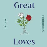 Great Loves