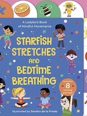 Starfish Streches and Bedtime Breathing