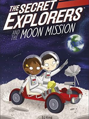 The Secret Explorers and The Moon Mission