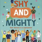 Shy and Mighty