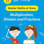 Maths — No Problem! Multiplication, Division and Fractions, Ages 4-6 (Key Stage 1)