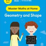 Maths — No Problem! Geometry and Shape, Ages 4-6 (Key Stage 1)