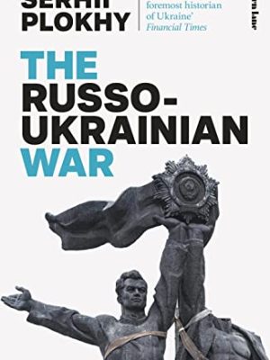 The Russo-Ukrainian War