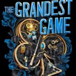 The Grandest Game
