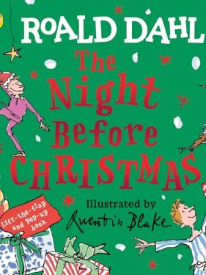 Roald Dahl: The Night Before Christmas