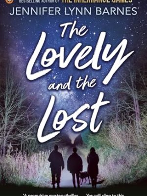 The Lovely and the Lost