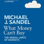 ORANGE SPINE: What Money Can't Buy