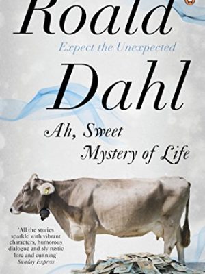 Ah, Sweet Mystery of Life