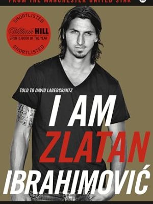 I Am Zlatan Ibrahimovic