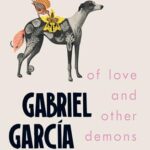 Marquez 2014: Of Love and Other Demons