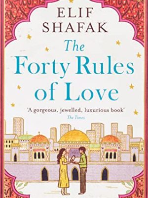 The Forty Rules of Love