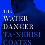 The Water Dancer