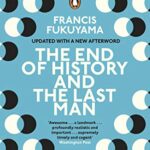 The End of History and the Last Man