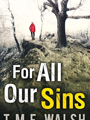 For All Our Sins: Book 1