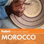 Fodor's Morocco, 5th Edition