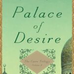 Palace Of Desire The Cairo Trilogy, Volume 2