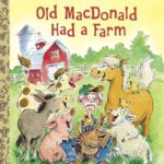 Little Golden Book: Old Macdonald Had a Farm